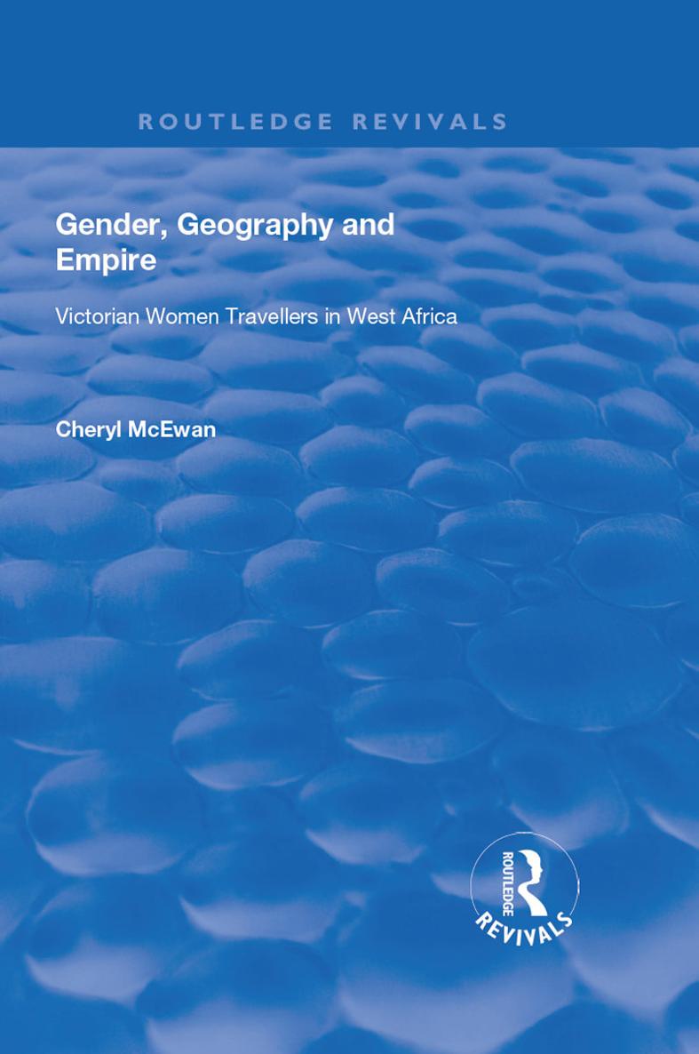 Gender Geography and Empire For my family with love Gender Geography and - photo 1