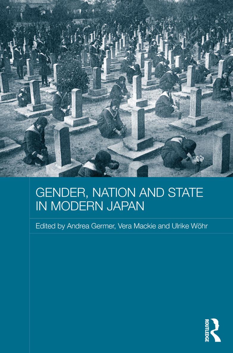 Gender Nation and State in Modern Japan Gender Nation and State in Modern - photo 1