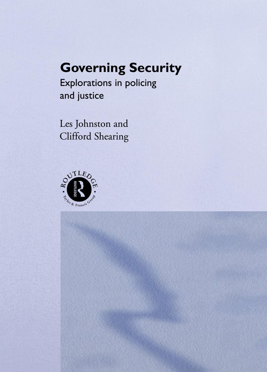 Governing Security This challenging book by two of the worlds leading - photo 1