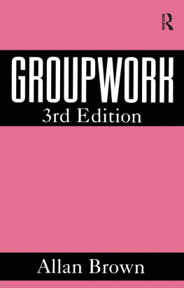 Allan Brown - Groupwork