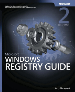 Jerry Honeycutt Microsoft Windows Registry Guide