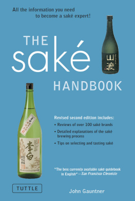 John Gauntner - The Saké Handbook
