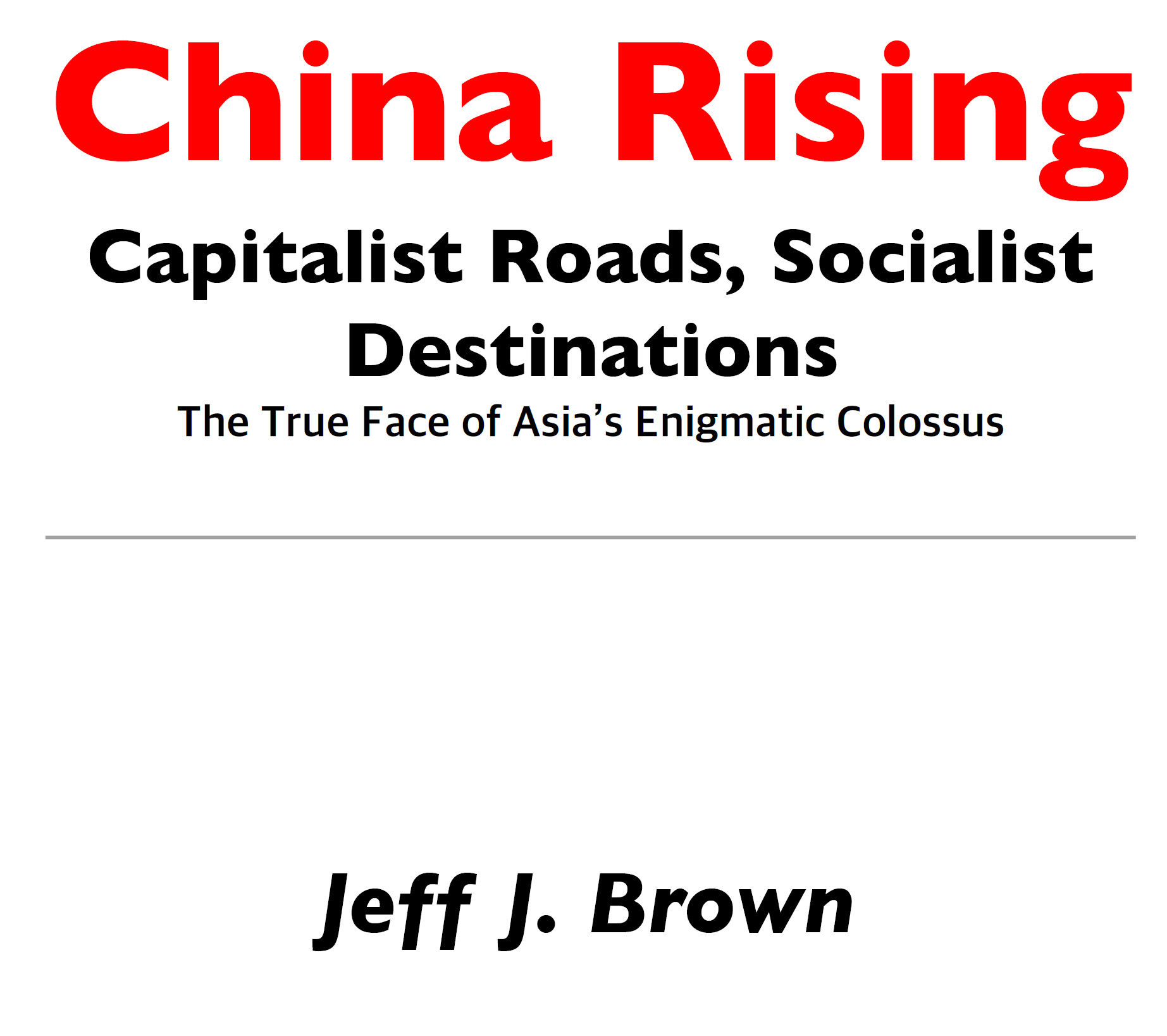 Incorporating Jeff J Browns geopolitical chronicles REVISED EDITION 1 - photo 1