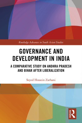 Seyed Hossein Zarhani Governance and Development in India: A Comparative Study on Andhra Pradesh and Bihar After Liberalization