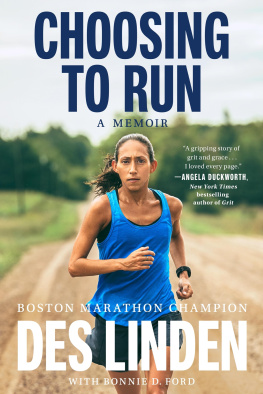 Des Linden - Choosing to Run: A Memoir