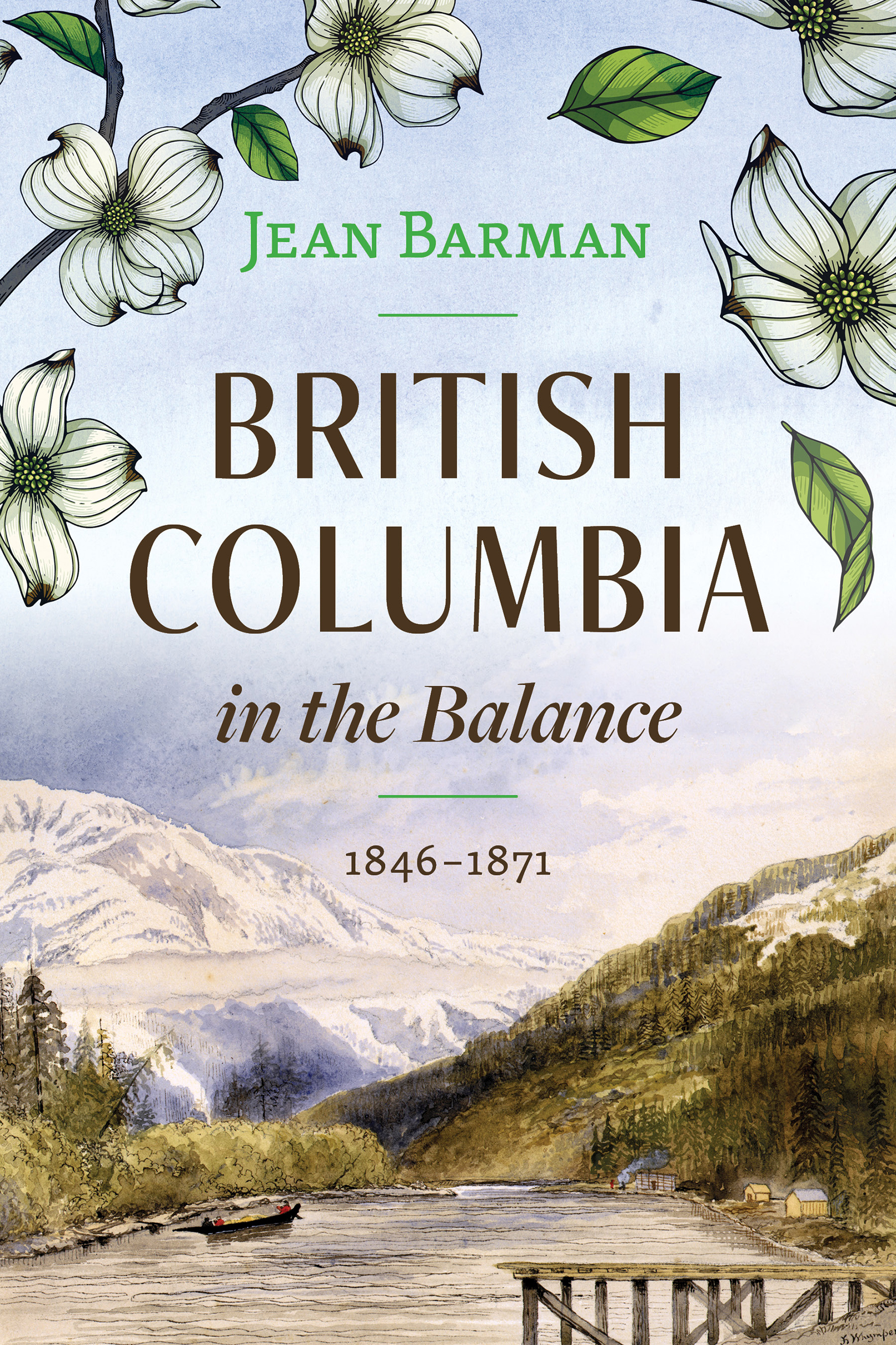 British Columbia in the Balance Copyright 2022 Jean Barman 123452625242322 - photo 1