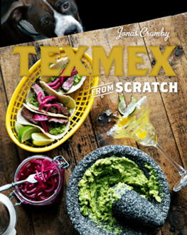 Jonas Cramby - Tex-Mex from Scratch