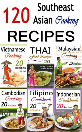 John Cook - Southeast Asian Cooking