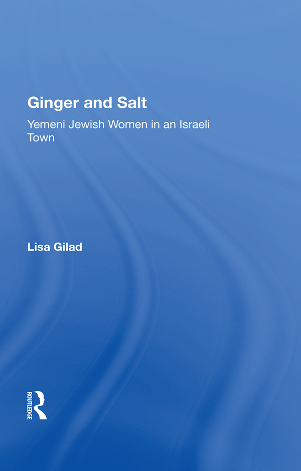 Ginger and Salt WOMEN IN CROSS-CULTURAL PERSPECTIVE Sue-Ellen Jacobs Series - photo 1