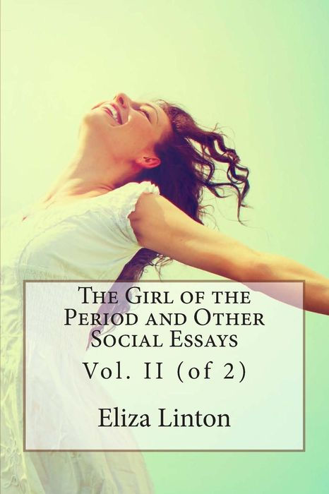 THE GIRL OF THE PERIOD ETC VOL I Reprinted by permission from - photo 1