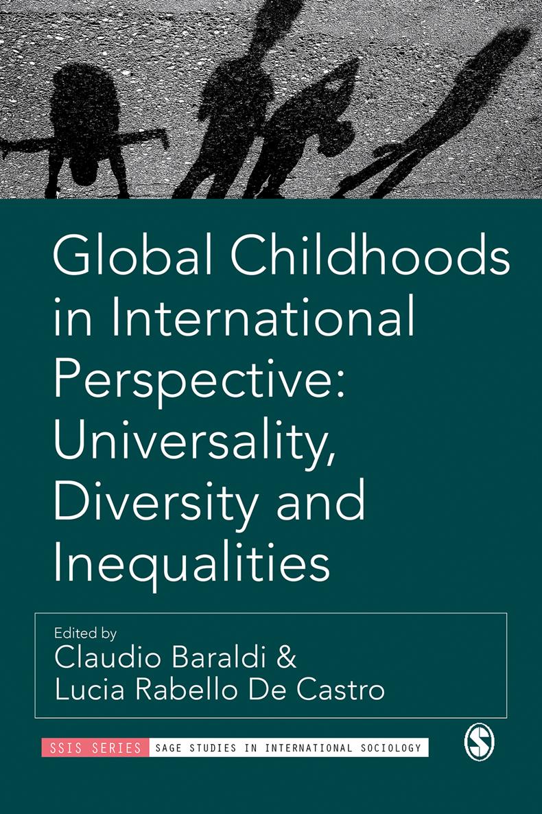 Global Childhoods in International Perspective Universality Diversity and - photo 1