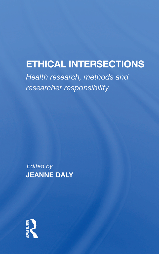 E THICAL INTERSECTIONS Ethical Intersections Health research methods and - photo 1