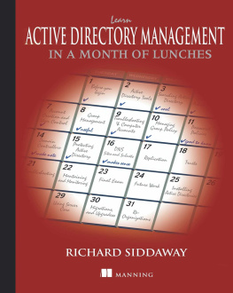 Richard Siddaway Learn Active Directory Management in a Month of Lunches
