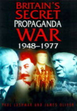 Paul Lashmar Britains Secret Propaganda War 1948 - 1977