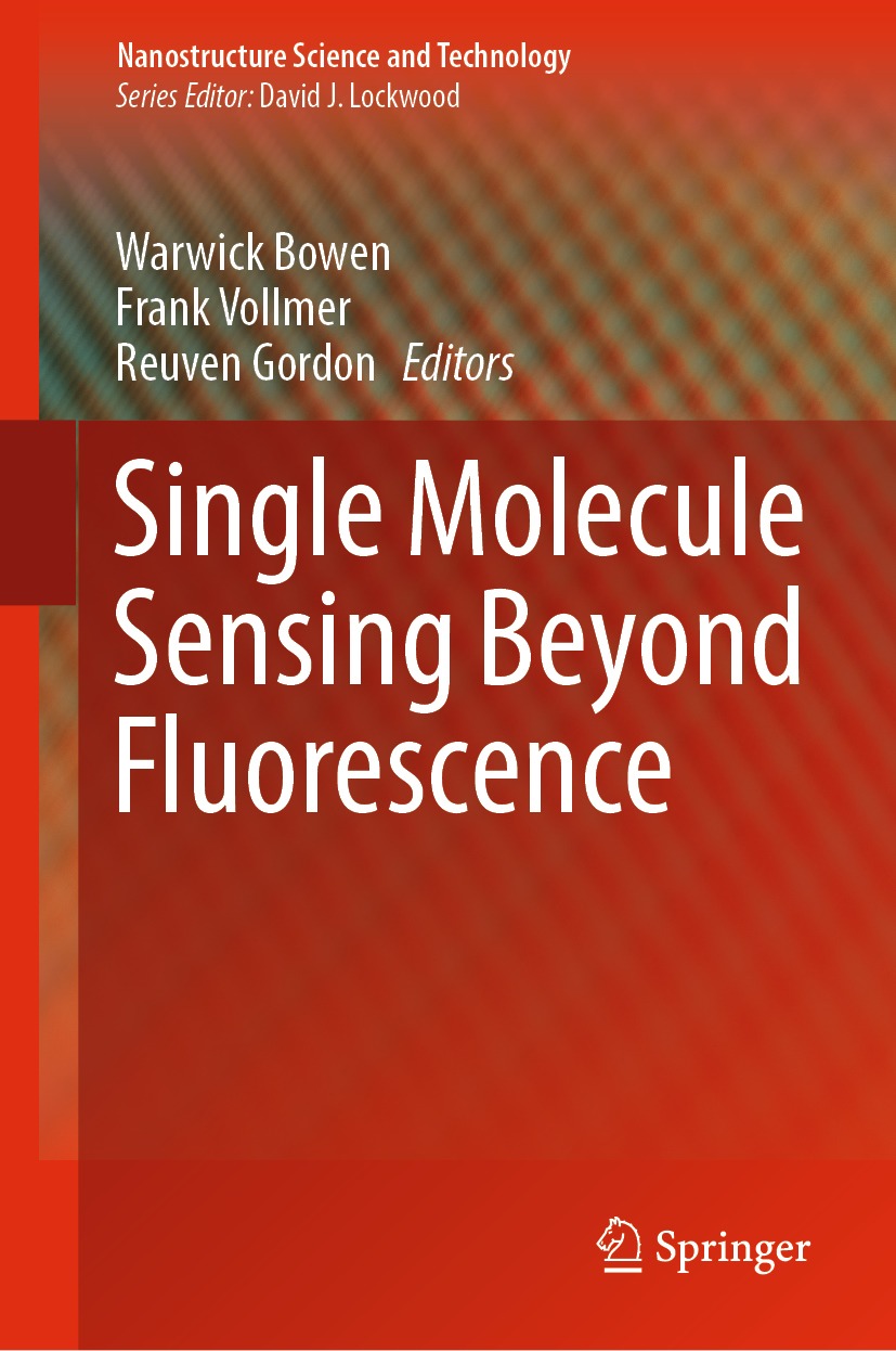 Book cover of Single Molecule Sensing Beyond Fluorescence Nanostructure - photo 1