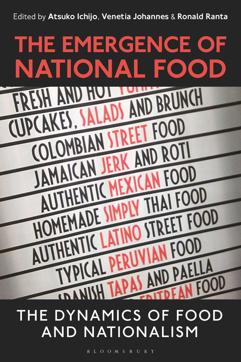 The Emergence of National Food Also Available From Bloomsbury Cooking - photo 1