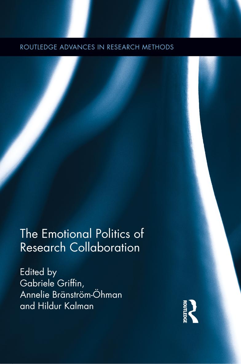 The Emotional Politics of Research Collaboration Research collaboration in the - photo 1