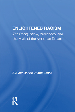 Sut Jhally - Enlightened Racism: The Cosby Show, Audiences, And The Myth Of The American Dream