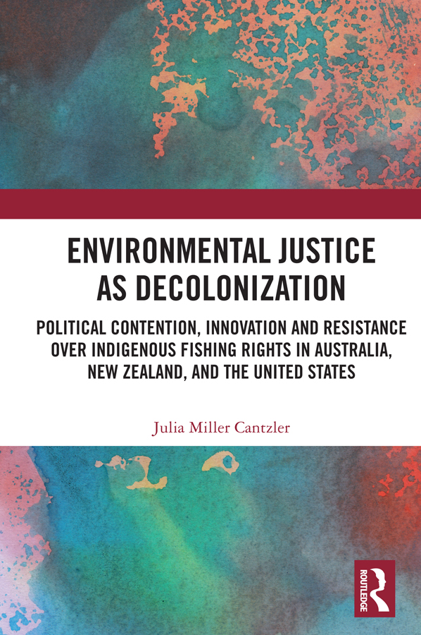 Environmental Justice as Decolonization This book corrects the tendency in - photo 1