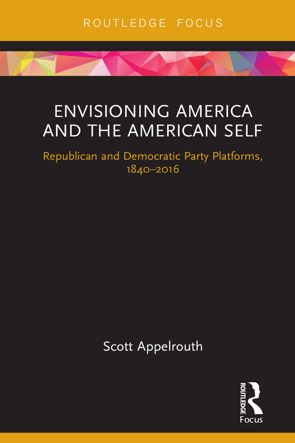 Envisioning America and the American Self This book explores the Democratic and - photo 1