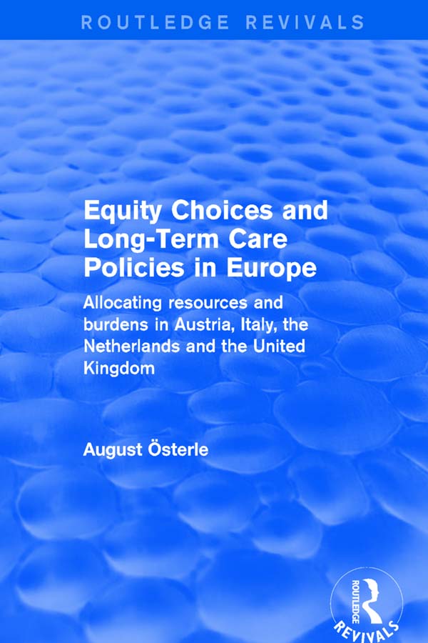 EQUITY CHOICES AND LONG-TERM CARE POLICIES IN EUROPE Equity Choices and - photo 1