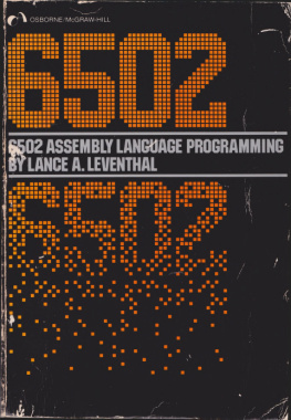 Lance A. Leventhal - 6502 Assembly Language Programming