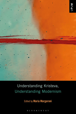 Maria Margaroni Understanding Kristeva, Understanding Modernism