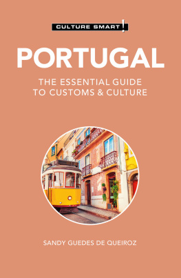 Sandy Pinto Basto - Portugal - Culture Smart!: The Essential Guide to Customs & Culture