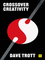 Dave Trott - Crossover Creativity: Real-life stories about where creativity comes from