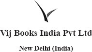 Published by Vij Books India Pvt Ltd Publishers Distributors Importers - photo 2
