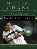 Michael Chang Holding Serve: Persevering On and Off the Court