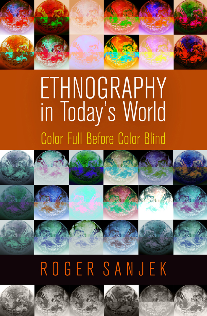 Ethnography in Todays WorldHANEY FOUNDATION SERIES A volume in the Haney - photo 1