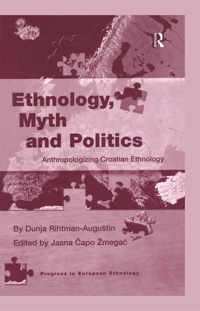 ETHNOLOGY MYTH AND POLITICS First published 2004 by Ashgate Publishing - photo 1