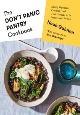 Noah Galuten - The Dont Panic Pantry Cookbook