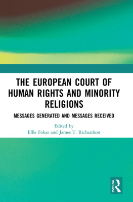 Effie Fokas - The European Court of Human Rights and Minority Religions: Messages Generated and Messages Received