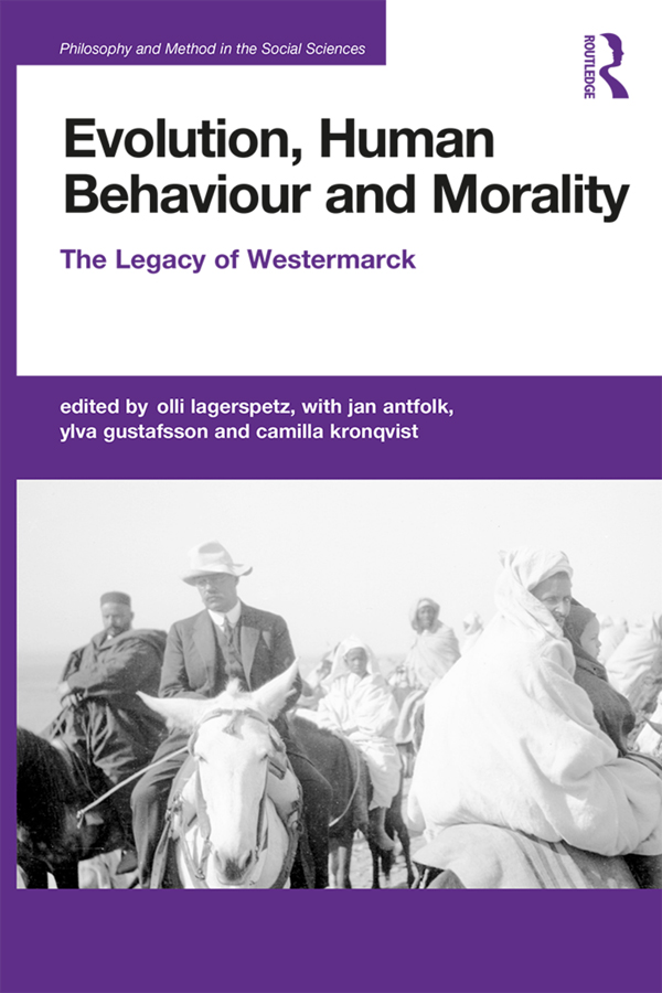 Evolution Human Behaviour and Morality This book highlights the recent - photo 1