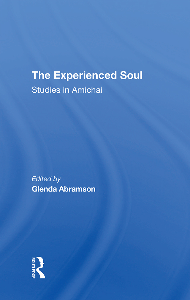 The Experienced Soul Modern Hebrew Classics David Patterson Series Editor - photo 1