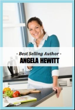 Chef Author Angela Hewitt is the Best Selling Author of such books - photo 1