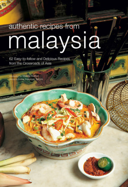 Wendy Hutton Authentic Recipes from Malaysia
