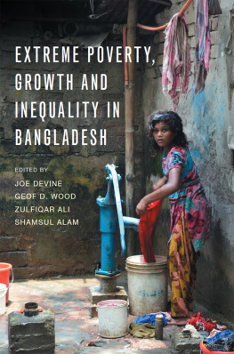 Joe Devine - Extreme Poverty, Growth and Inequality in Bangladesh