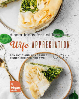 Sandler - Dinner Ideas for First Love and Wife Appreciation Day