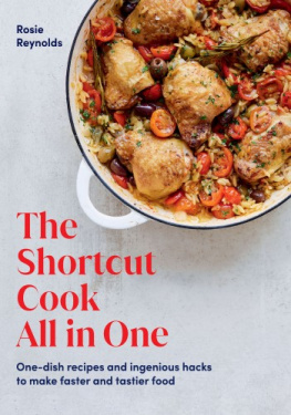 Rosie Reynolds The Shortcut Cook All in One