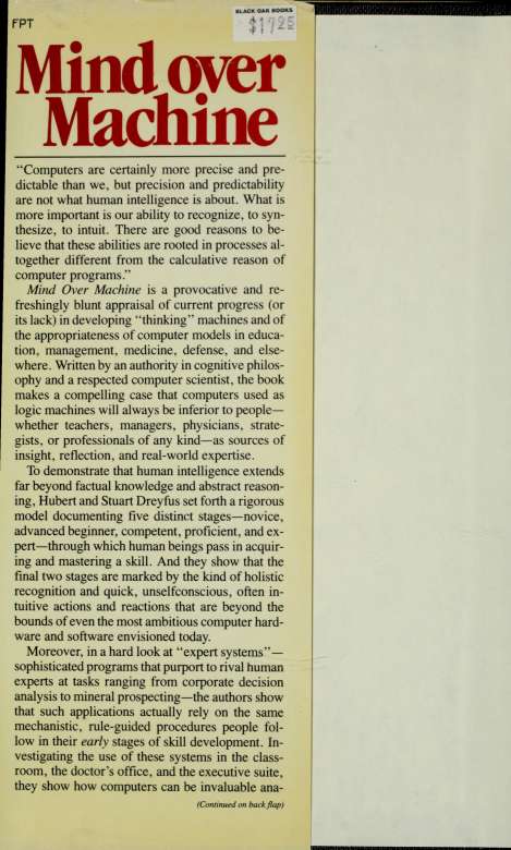 Mind over Machine The Power of Human Intuition and Expertise in the Era of the Computer - photo 2