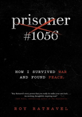Roy Ratnavel - Prisoner #1056: How I Survived War and Found Peace