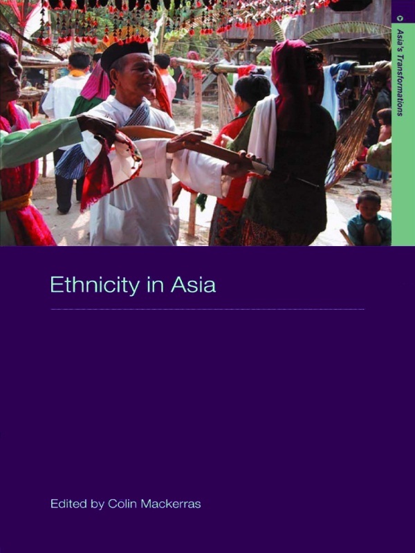 Ethnicity in Asia Since 1991 ethnic division has been among the most - photo 1