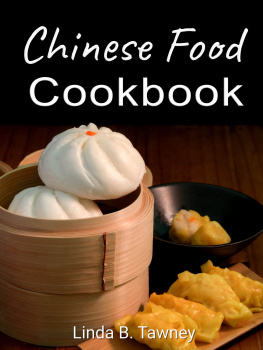 Linda B. Tawney - Chinese Food Cookbook