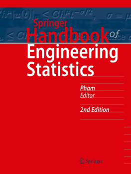 Hoang Pham (editor) Springer Handbook of Engineering Statistics