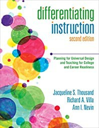 Jacqueline S. Thousand - Differentiating Instruction: Planning for Universal Design and Teaching for College and Career Readiness, 2nd Edition