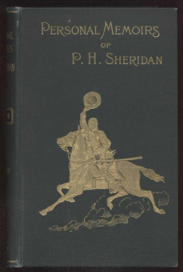 Philip Henry Sheridan - Personal memoirs of P.H. Sheridan, general, United States Army