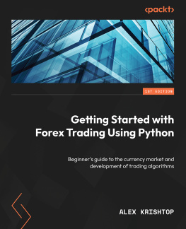 Alex Krishtop - Getting Started with Forex Trading Using Python